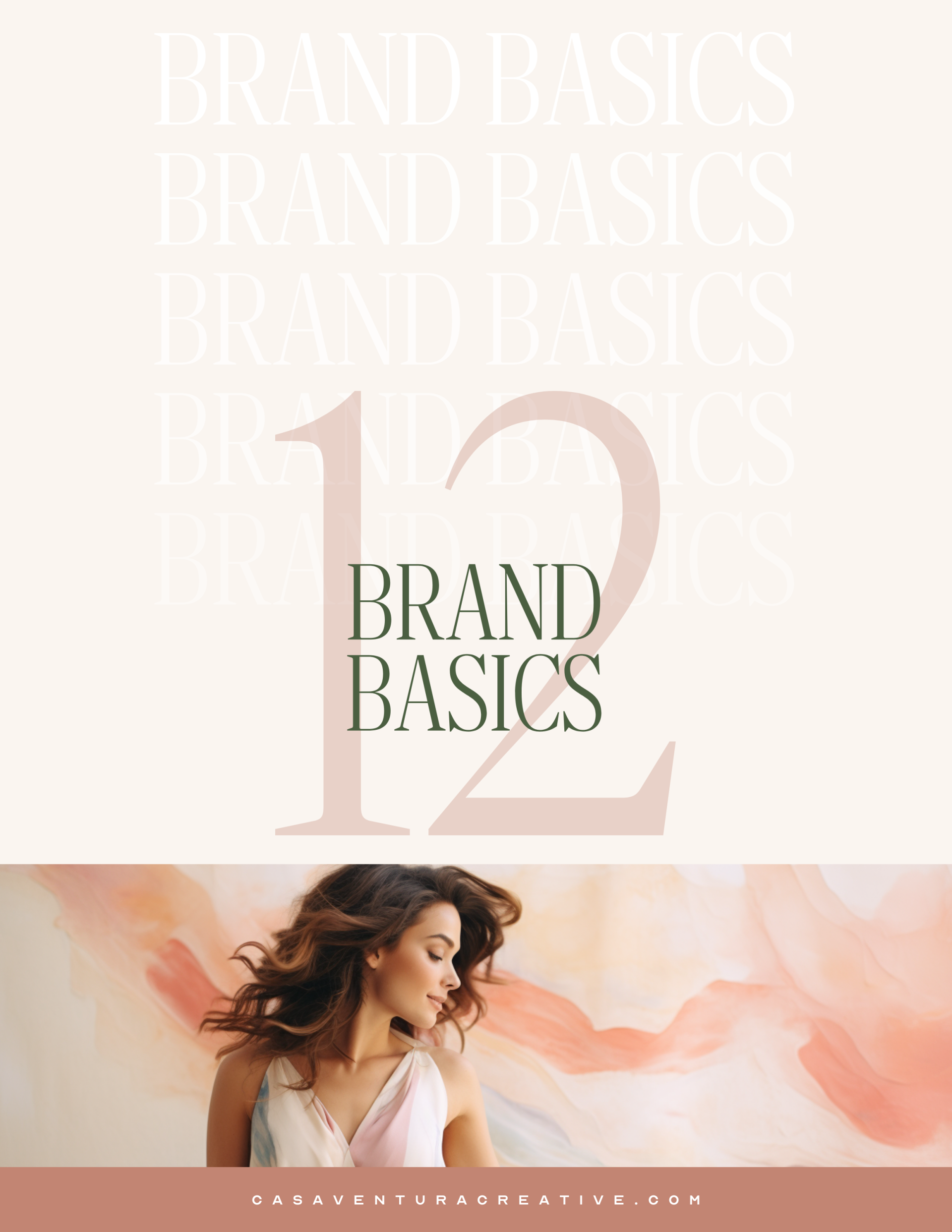 12 Brand Basics - Casa Ventura Creative Studio